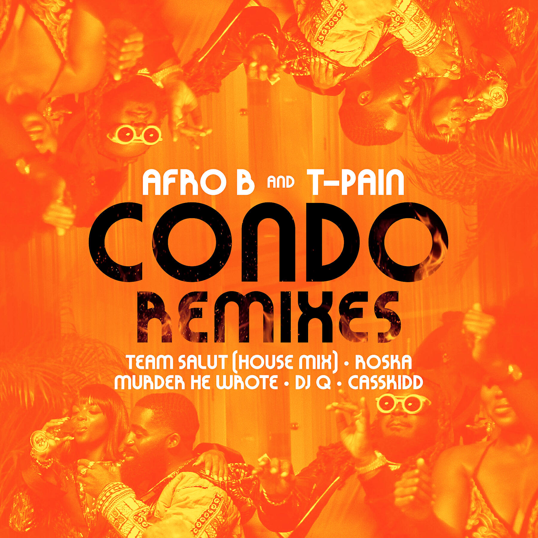 Afro B - Condo (feat. T-Pain) (Team Salut House Remix)