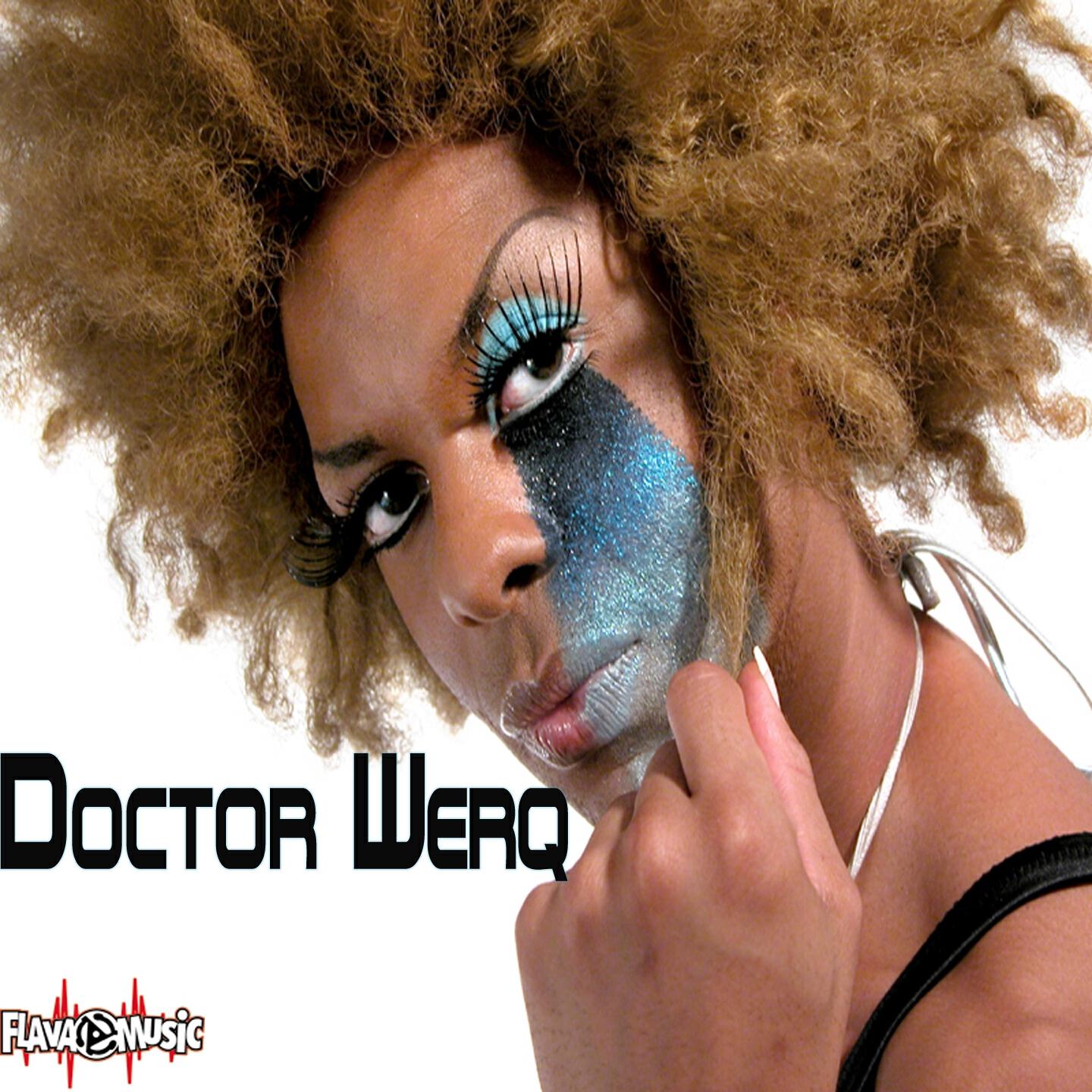 DJ MDW - Doctor Werq (DJ MDW Chulo Version)