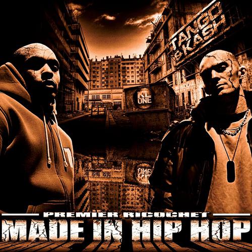 Постер альбома Premier ricochet 'Made In Hip Hop'