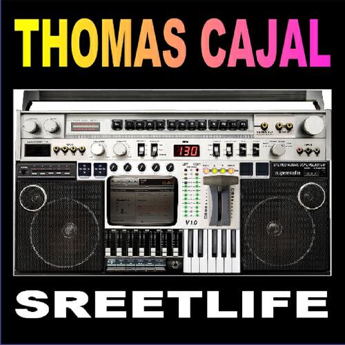 Thomas Cajal - Streetlife
