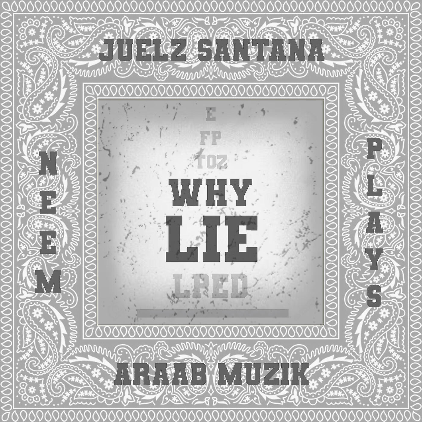 Neem - Why Lie