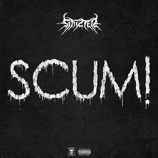 Sinizter - SCUM!