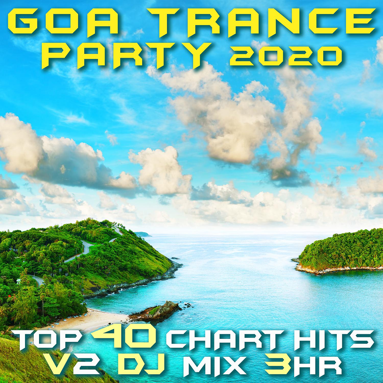 Goa Doc - Goa Trance Party 2020 Top 40 Chart Hits, Vol. 2 (DJ Mix 3Hr)