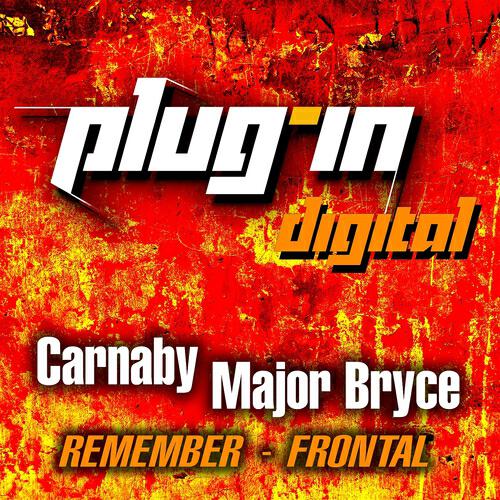 Carnaby - Remember (Major Bryce & Carnaby Remix)