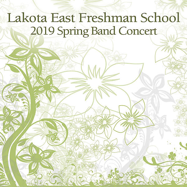 Lakota East Freshman School 5th Period Concert Band - Legends in the Mist
