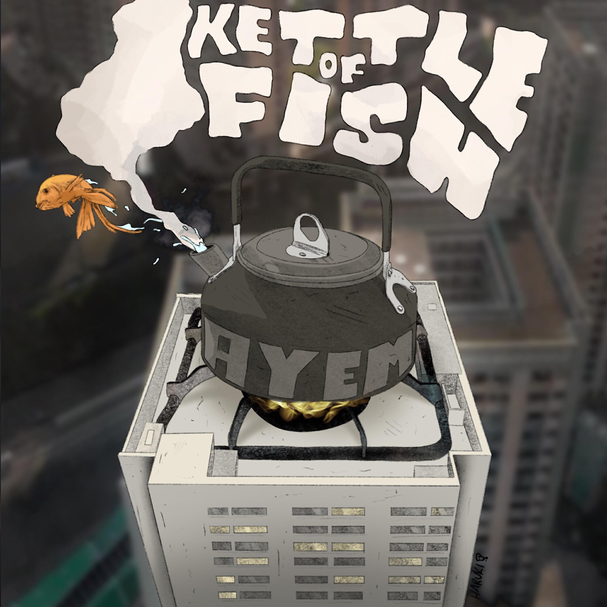 Ay Em - Kettle of Fish