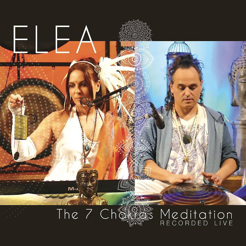 Постер альбома The 7 Chakras Meditation