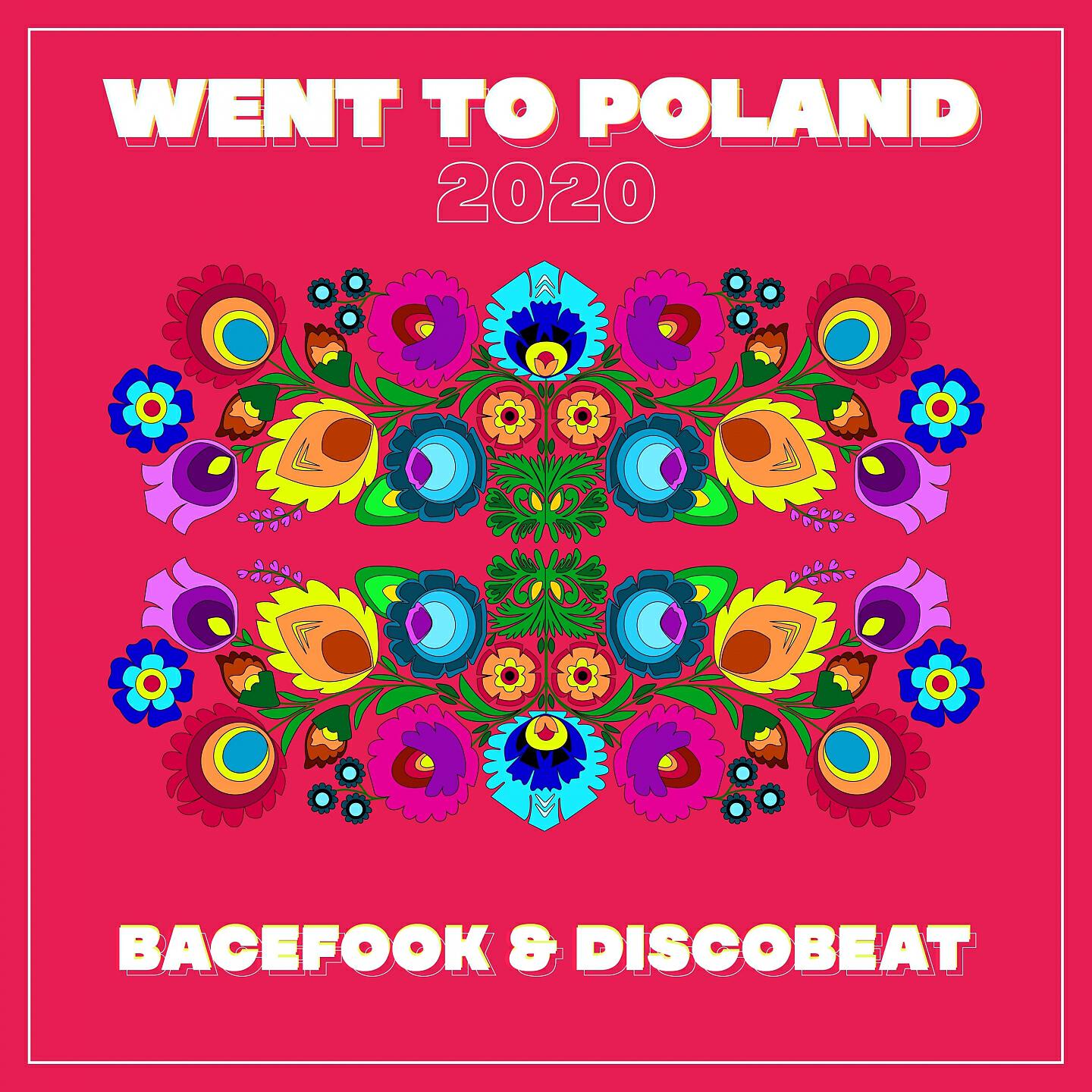 Bacefook - Went To Poland (Radio Mix)