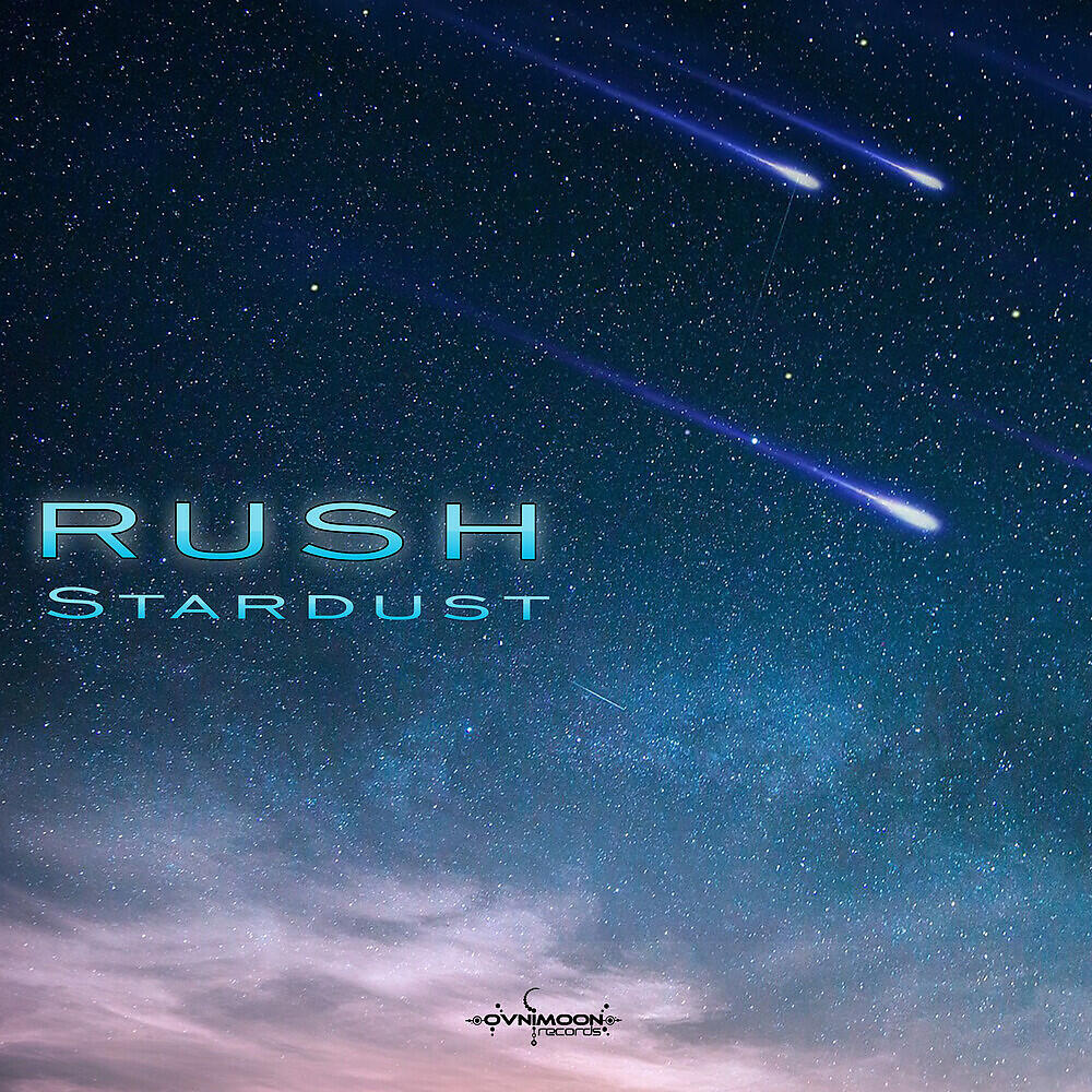 Rush - Star Dust