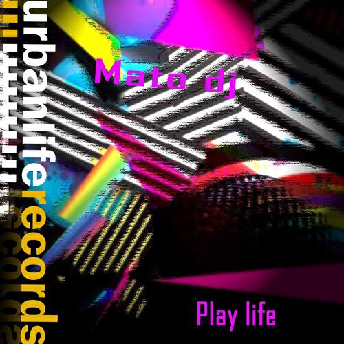 Mato Dj - Play Life (Dub Mix Alex Bianchi)