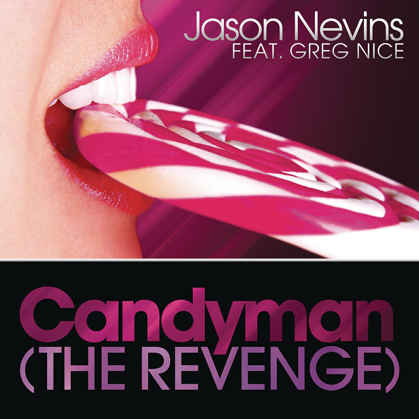 Jason Nevins - Candyman (The Revenge) (Extended Instrumental)
