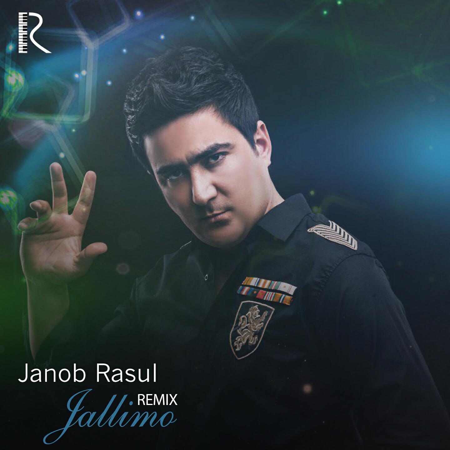 Janob Rasul - Jallimo (Remix)