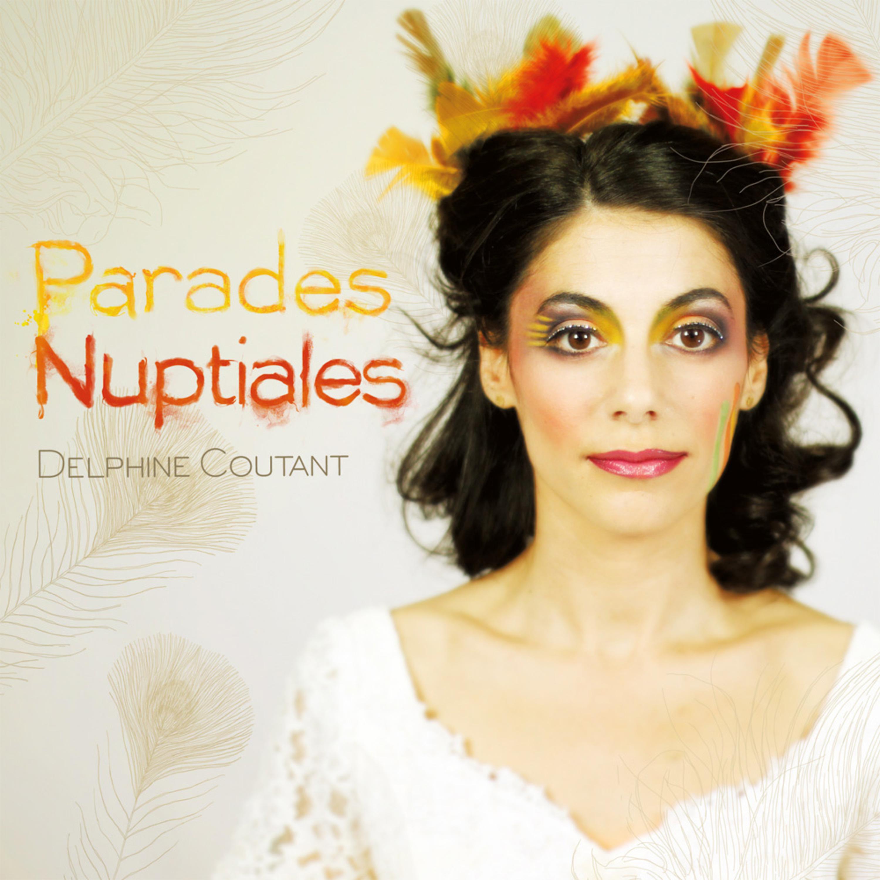 Постер альбома Parades nuptiales - EP
