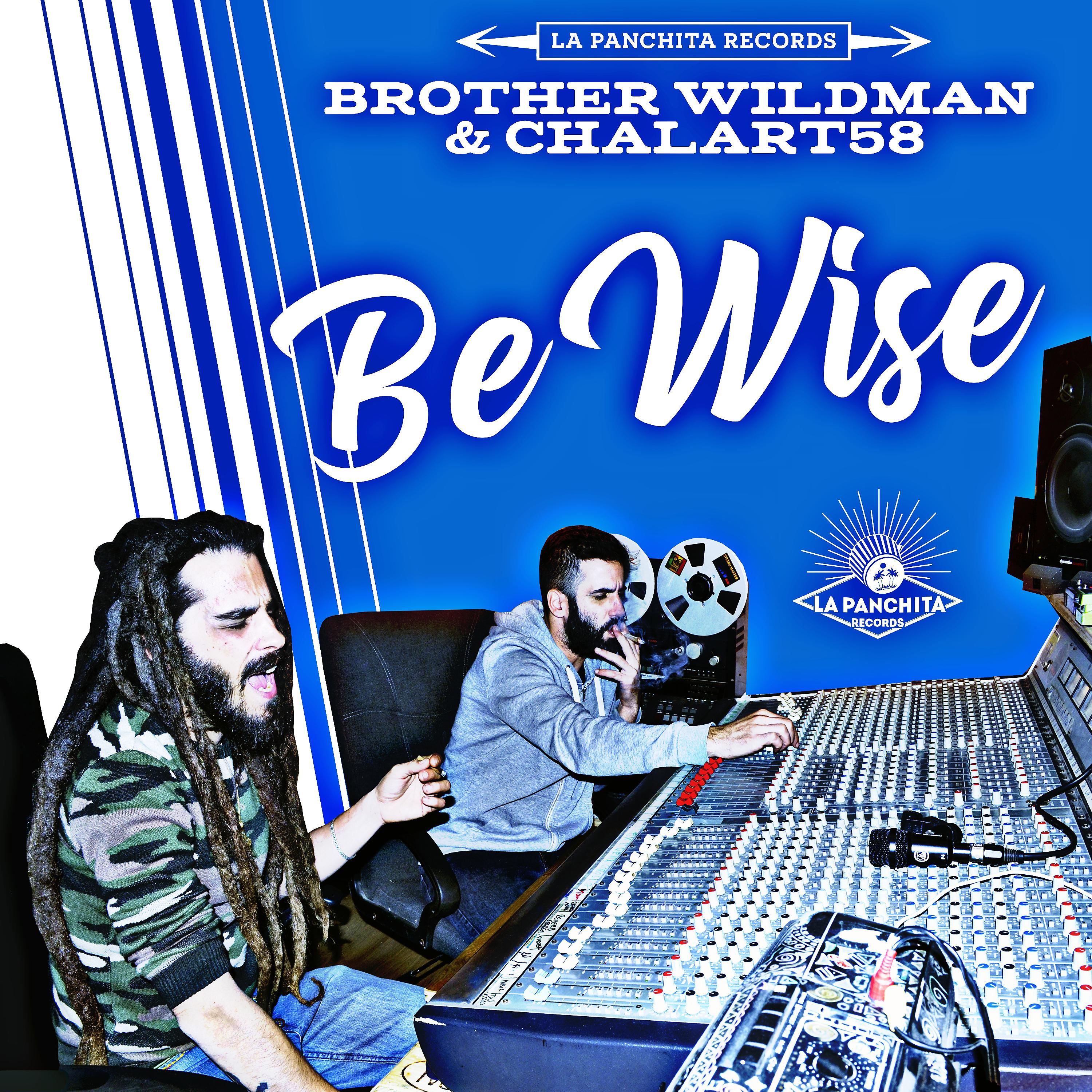 Постер альбома Be Wise