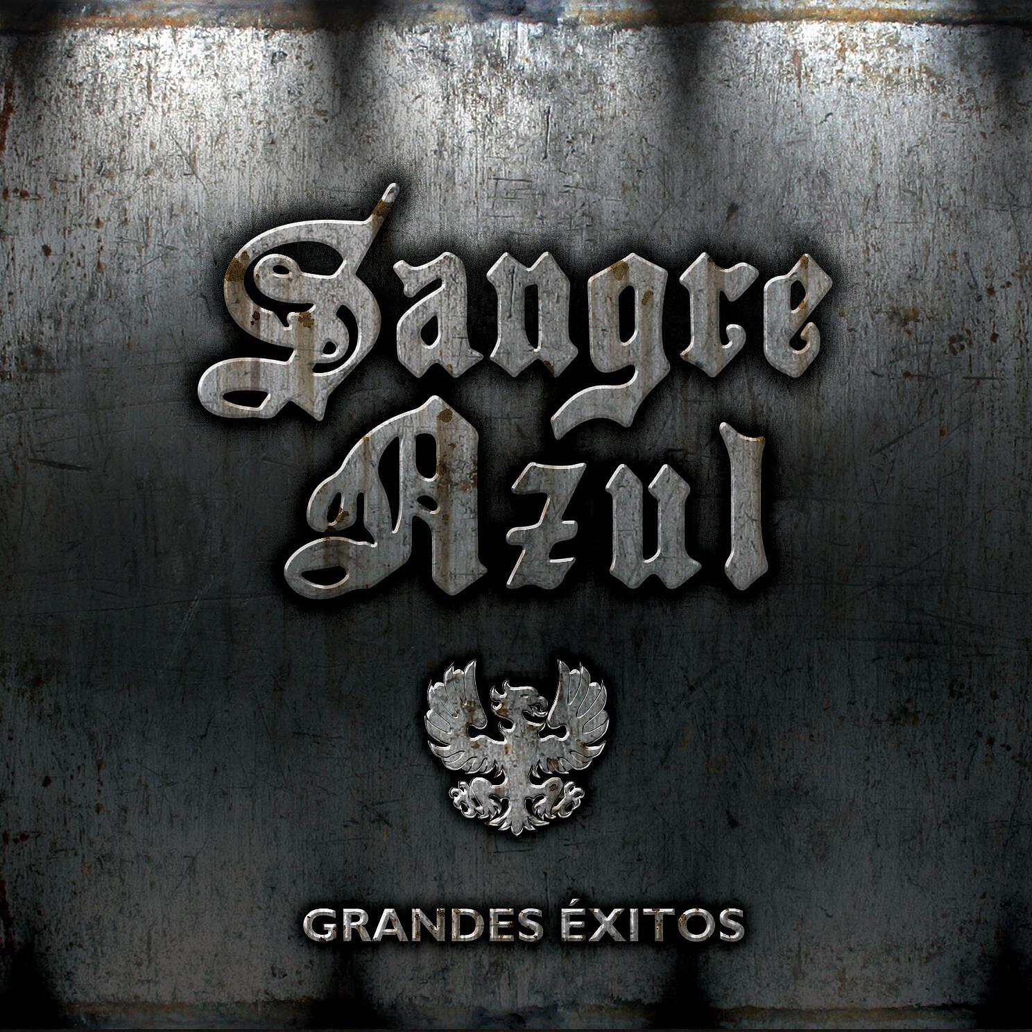 Sangre Azul - Todo mi mundo eres tu