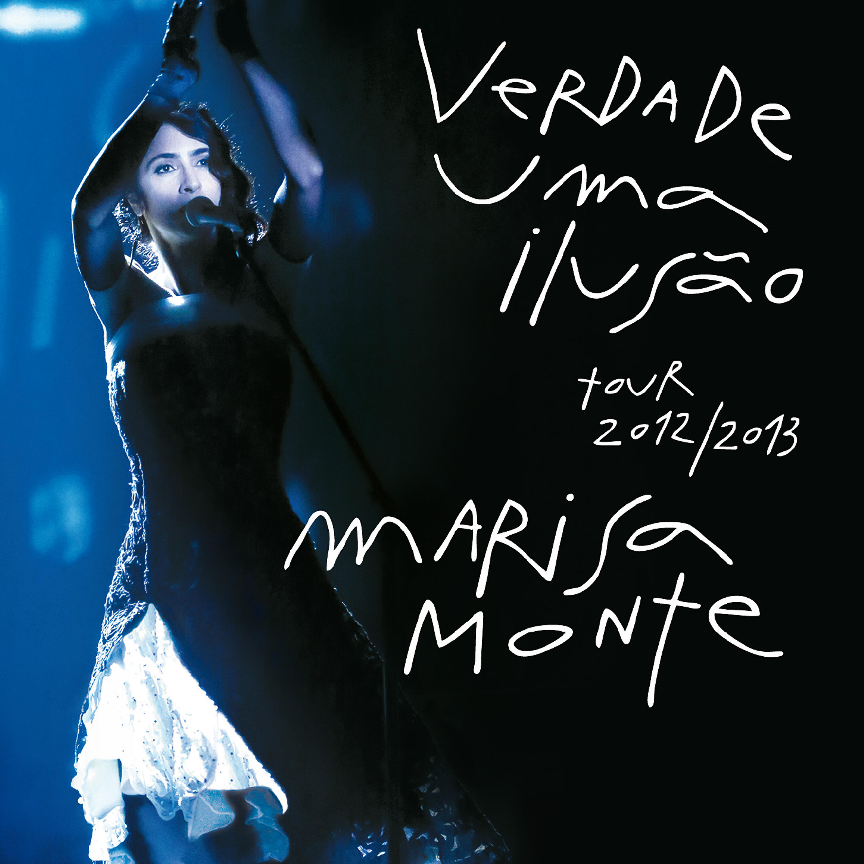 Marisa Monte - Verdade, Uma Ilusão (Ao Vivo)