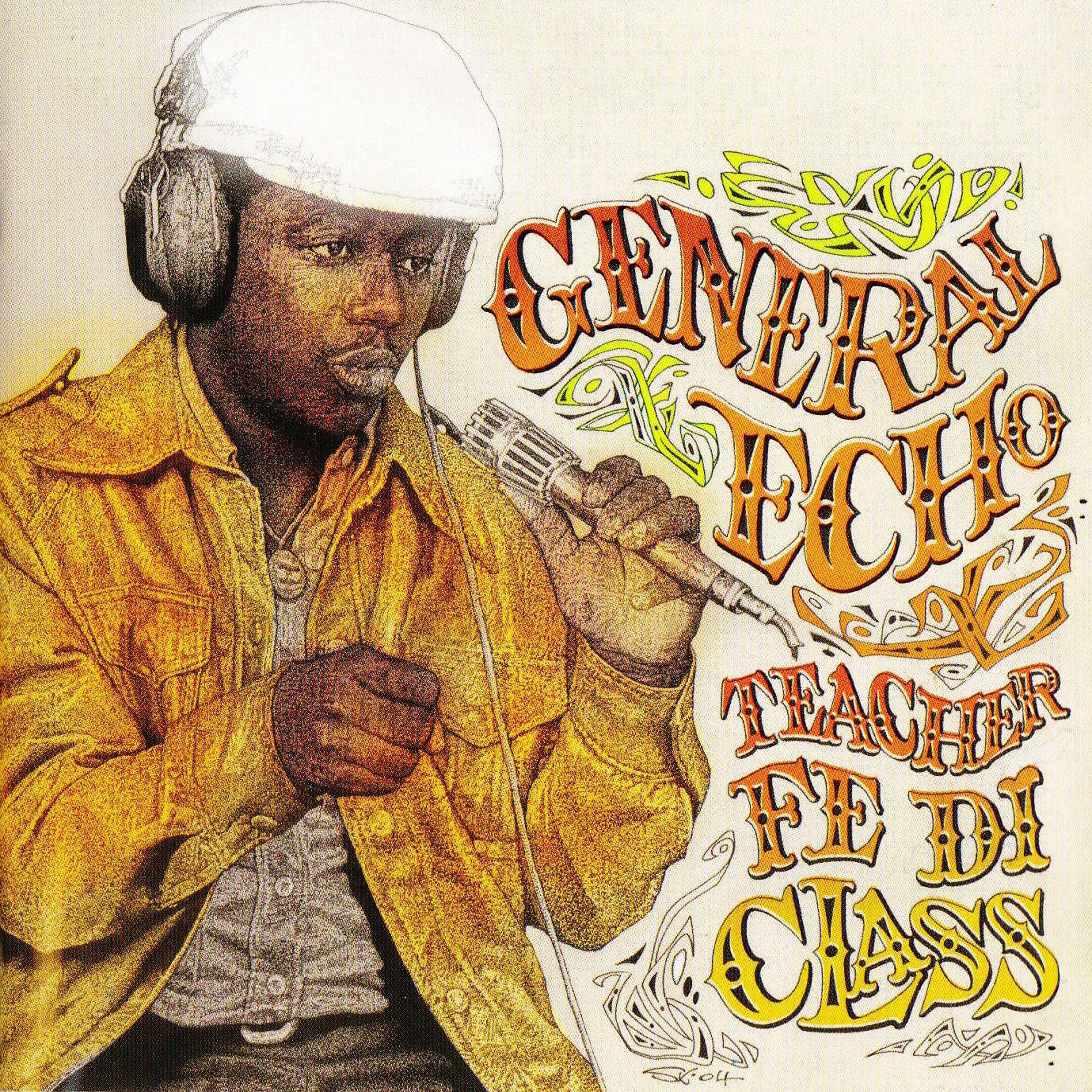 Постер альбома Teacher Fe Di Class 1979-1980