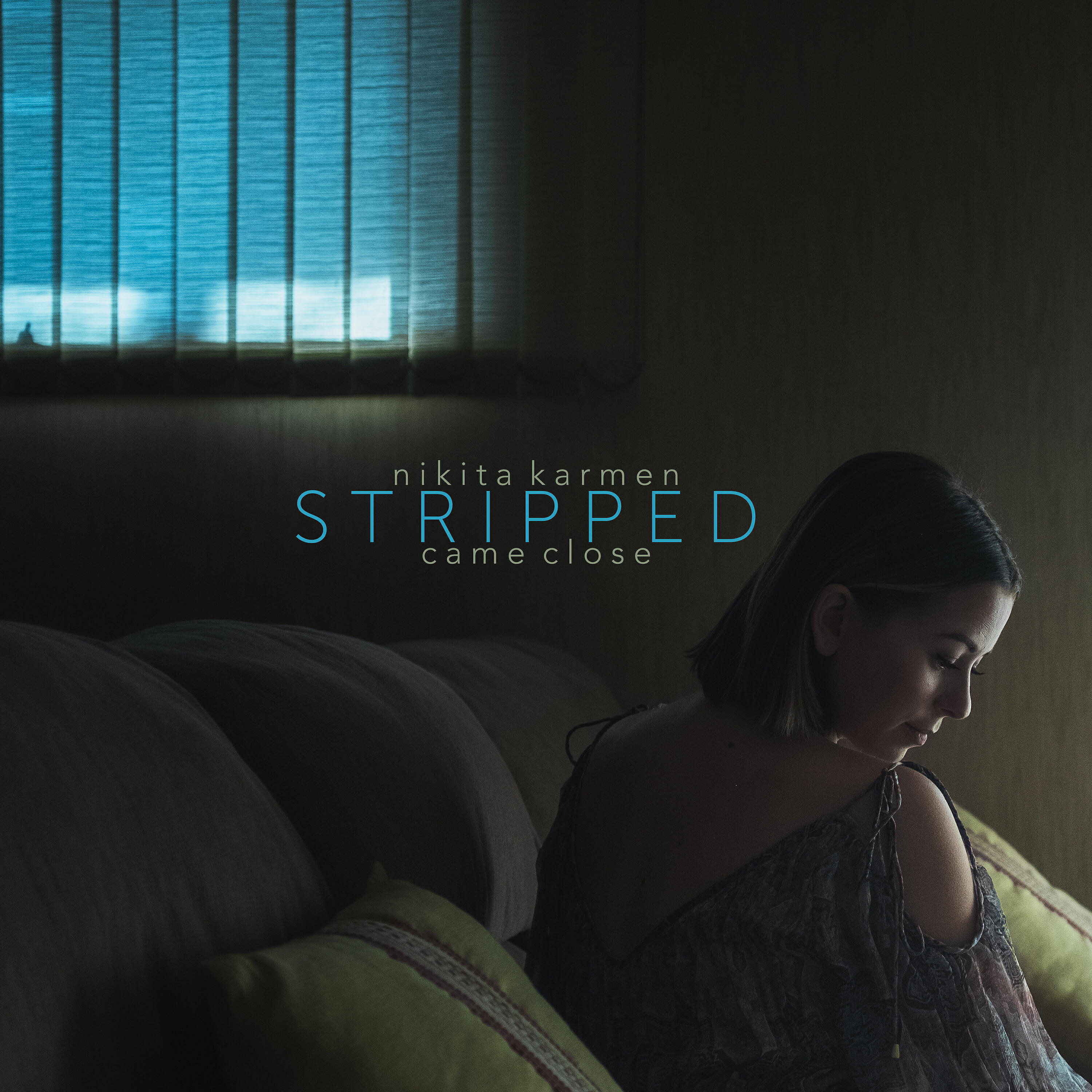 Nikita Karmen - Came Close (Stripped)