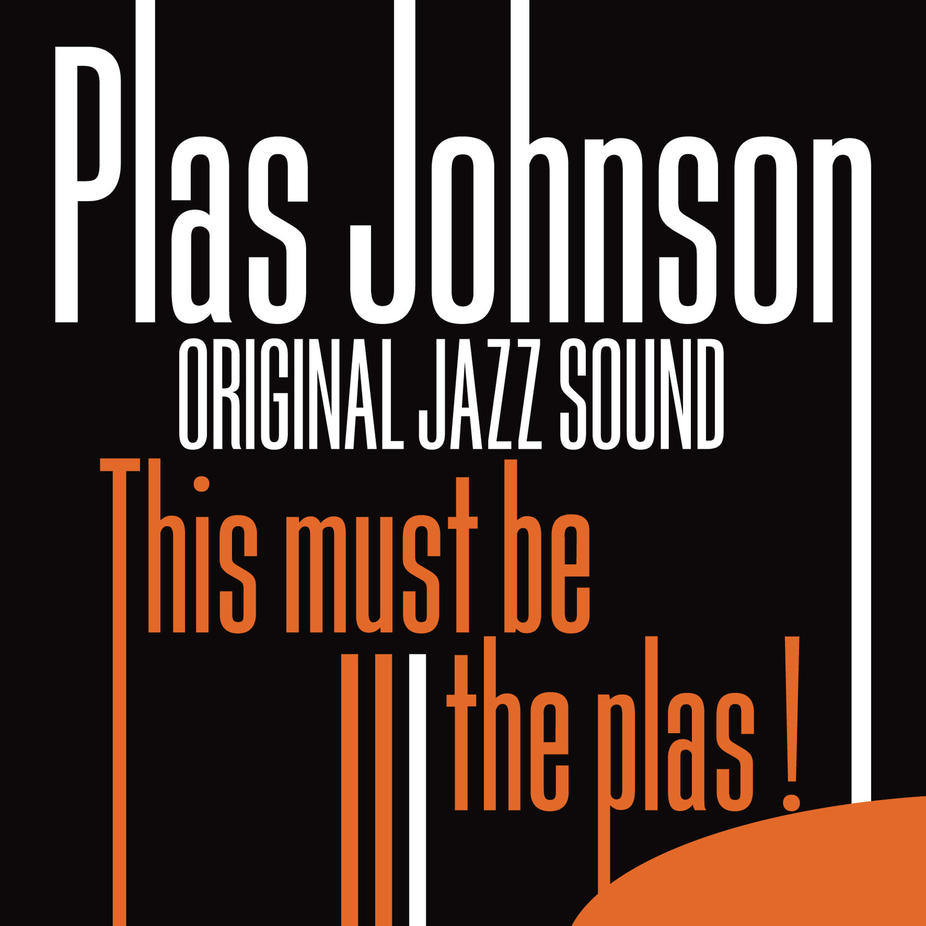 Plas Johnson - Too Close For Comfort