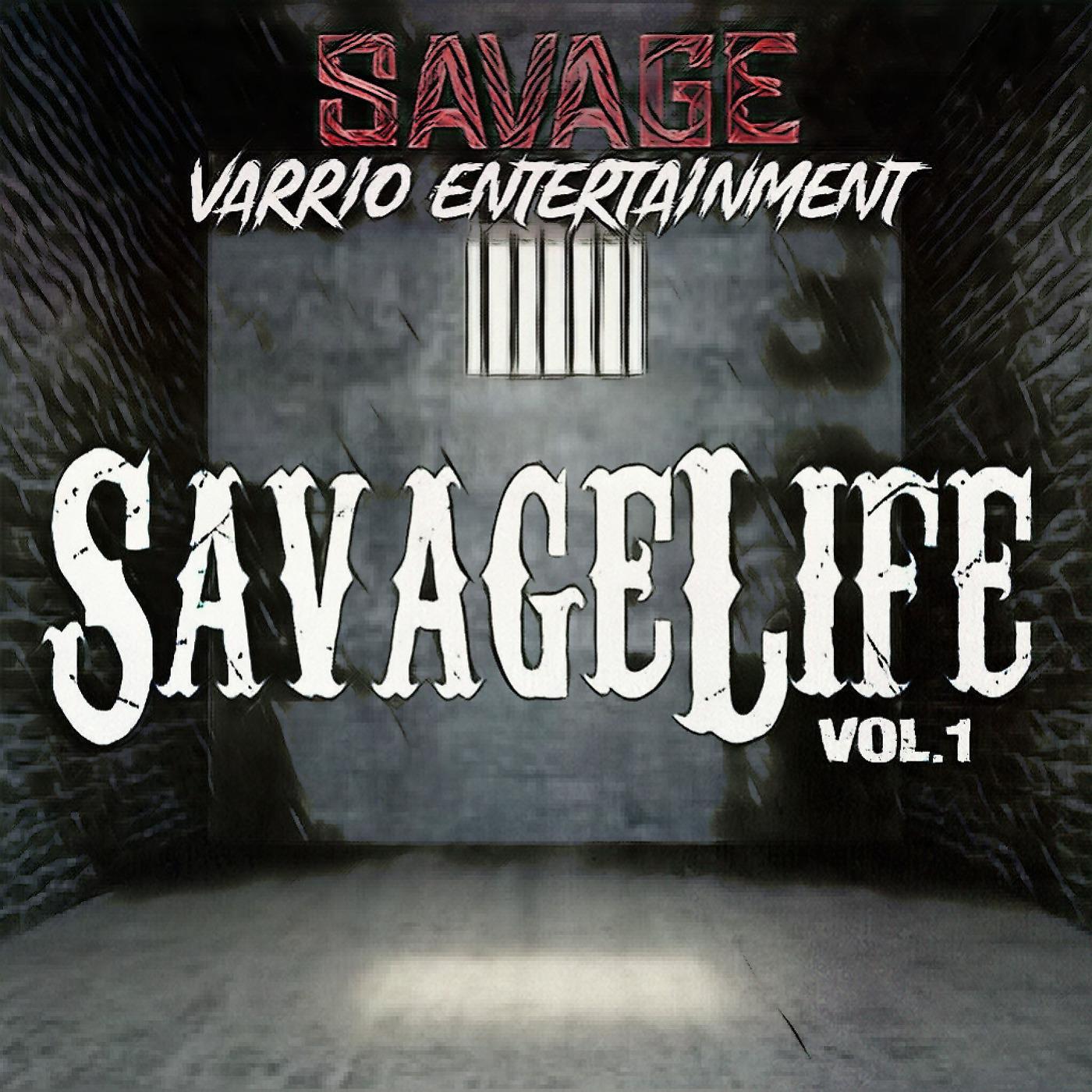 Постер альбома SavageLife, Vol.1