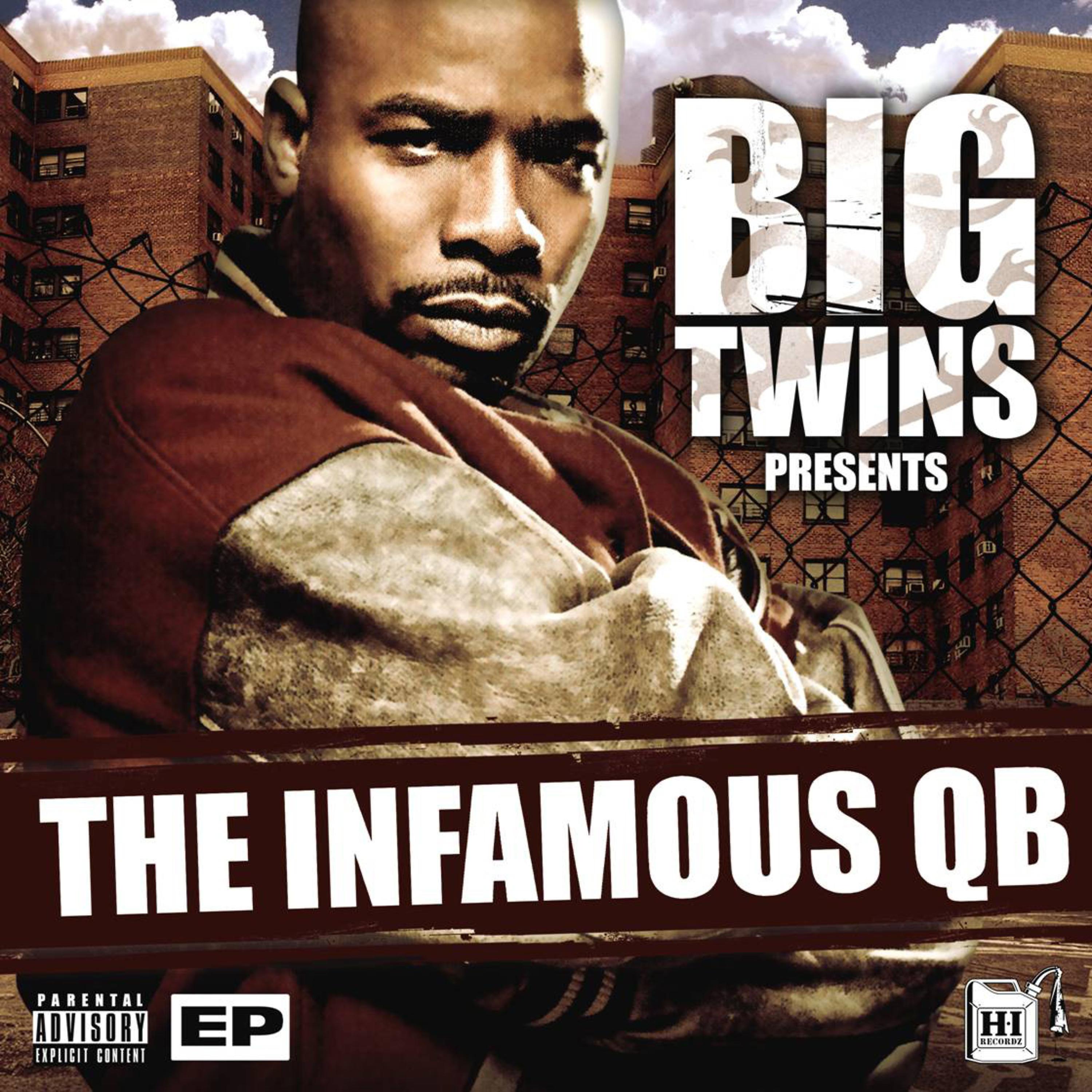Постер альбома The Infamous QB - EP