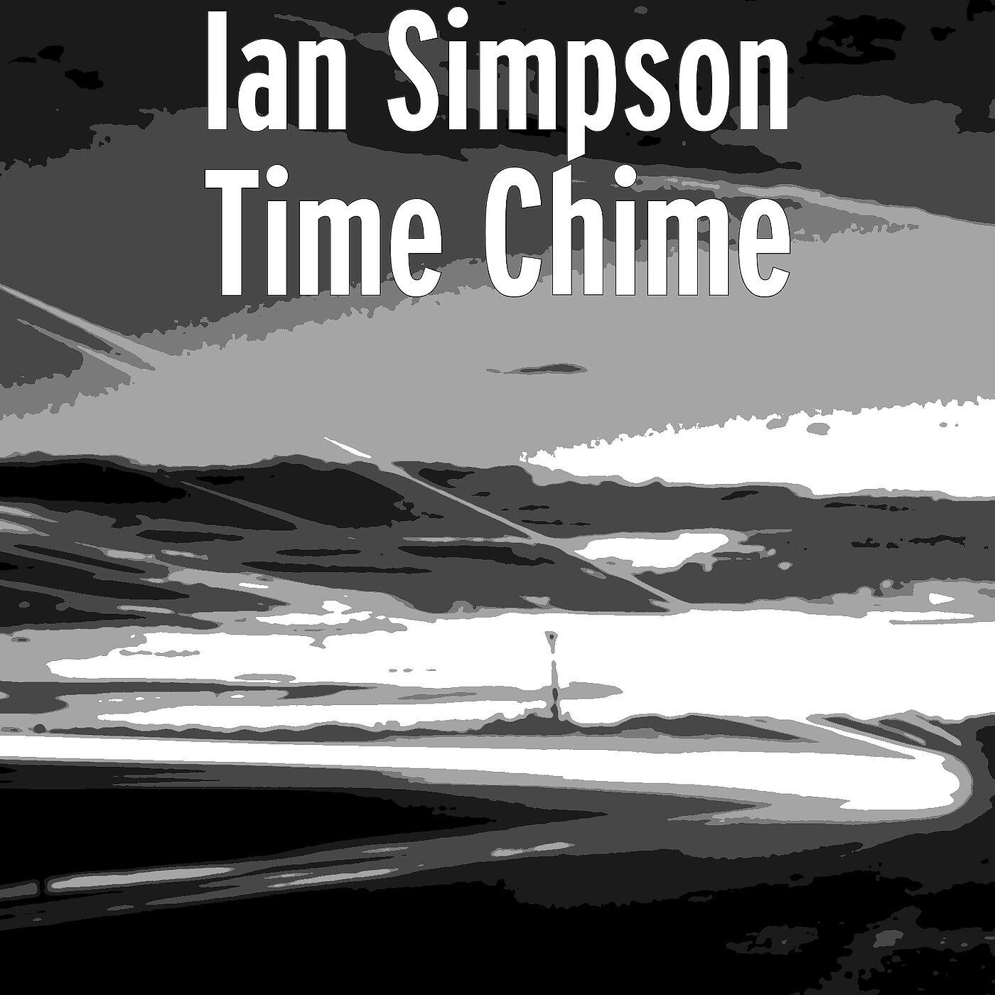 Ian Simpson - Time Chime