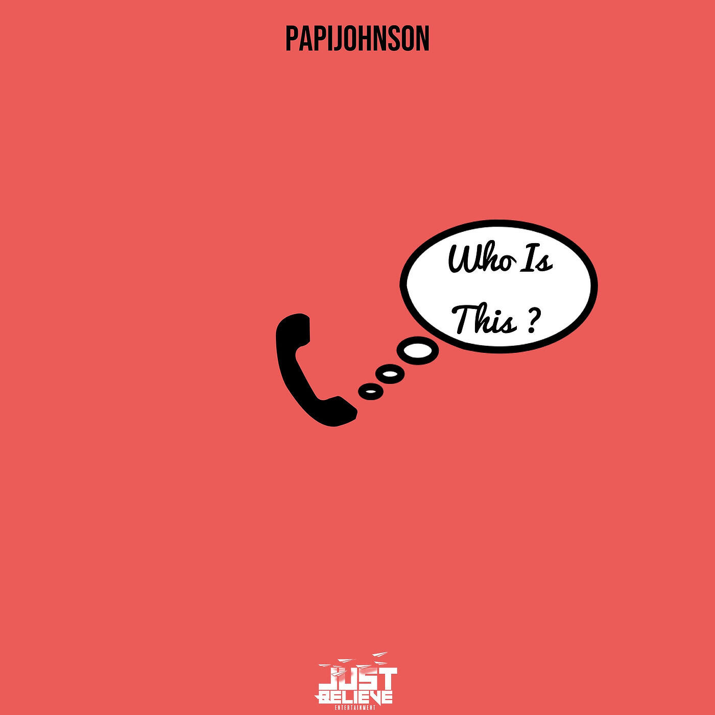 PAPIJOHNSON - Who Is This ?