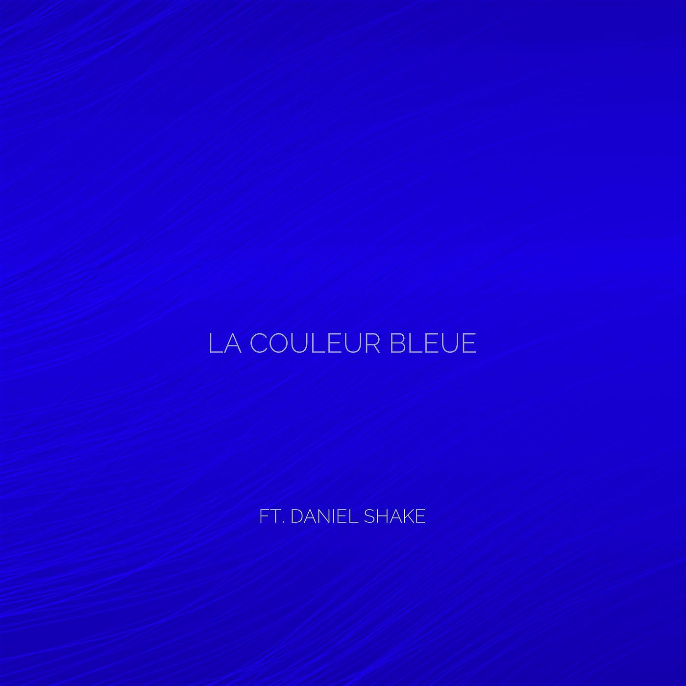 Постер альбома La Couleur Bleue