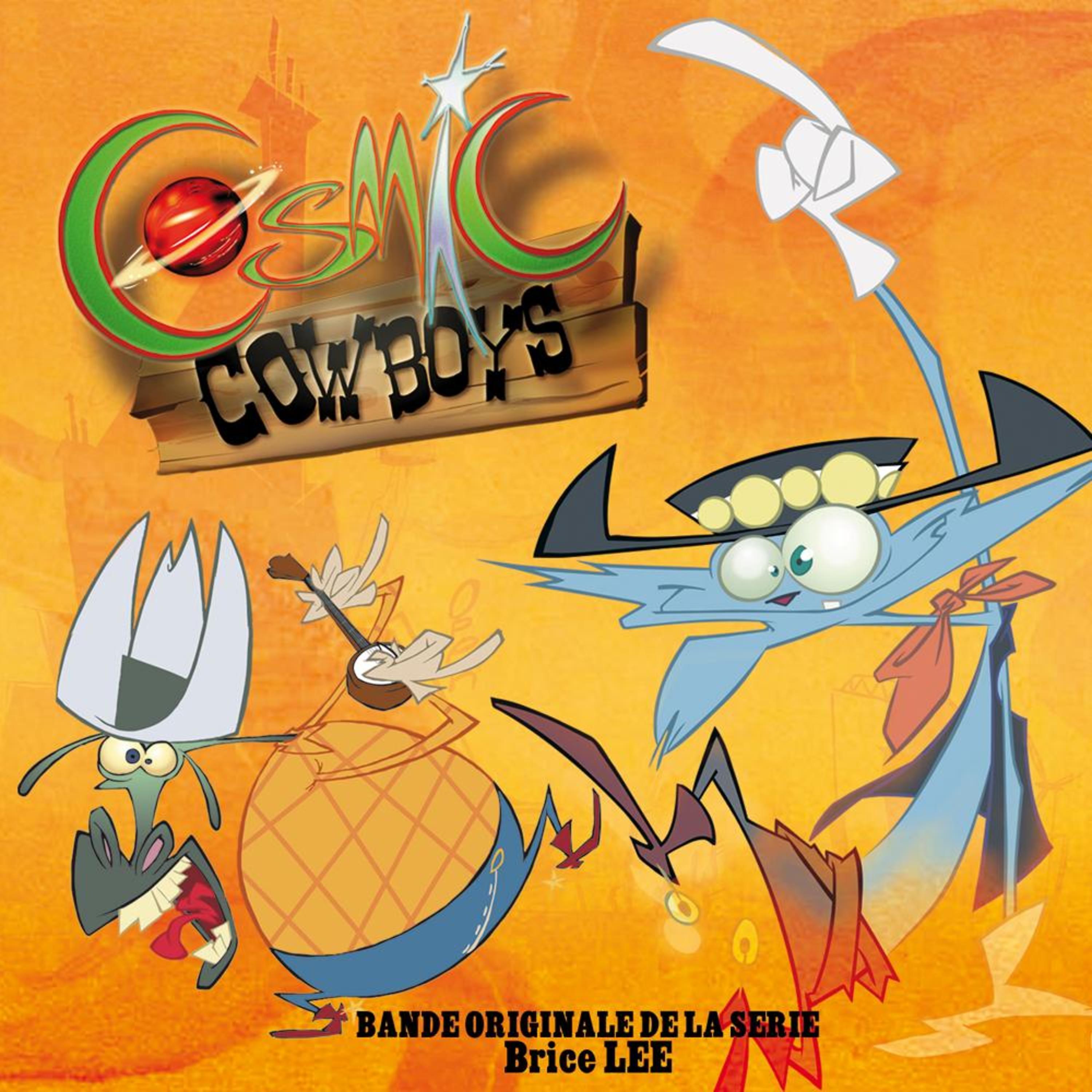 Постер альбома Cosmic Cowboys (Générique de la série)