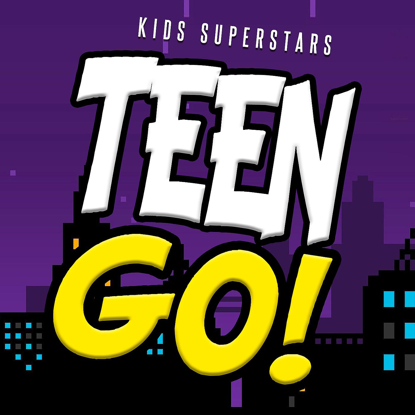 Постер альбома Teen Go!
