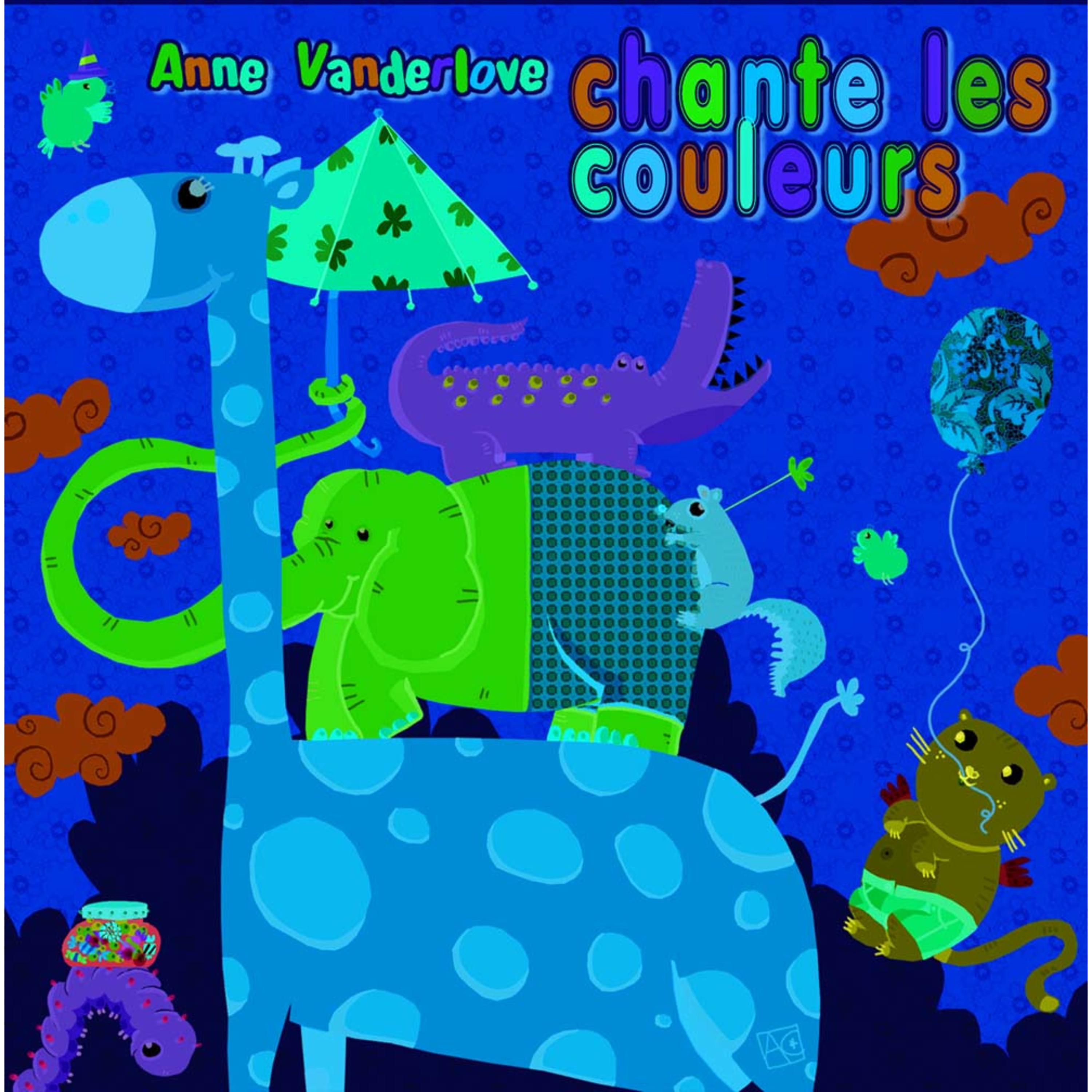 Постер альбома Anne Vanderlove chante les couleurs