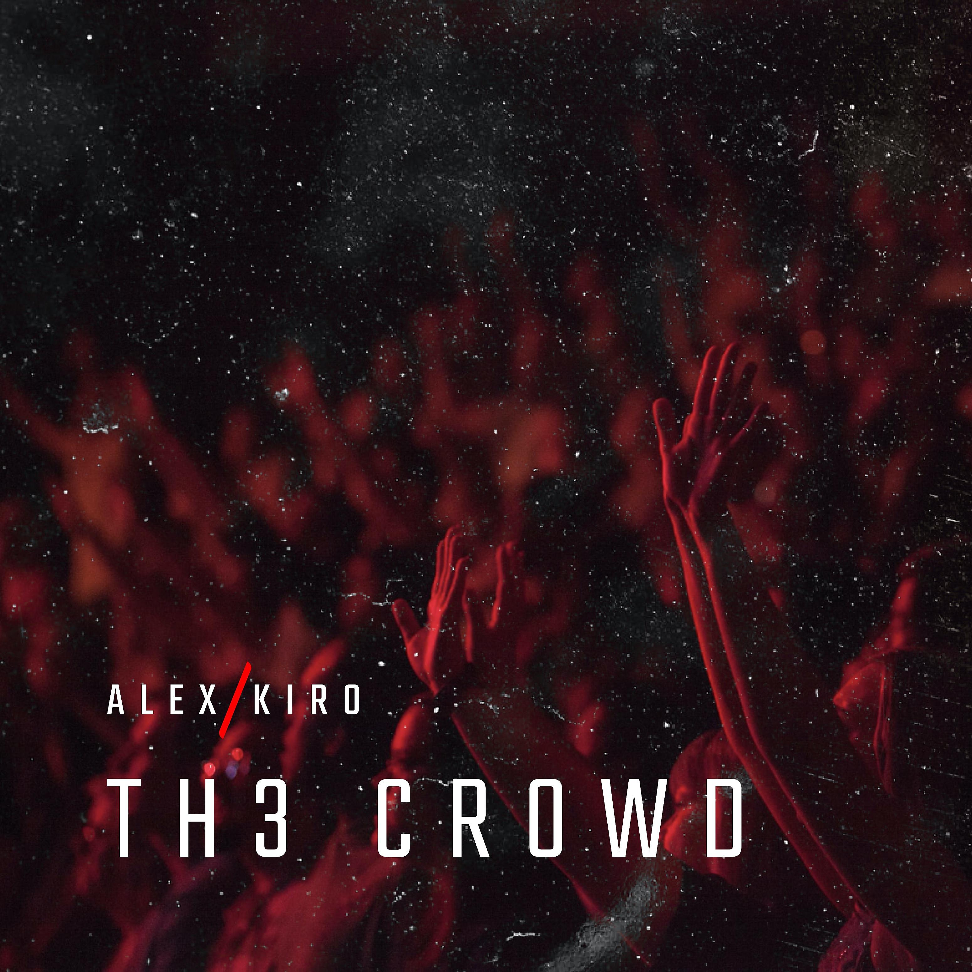 Постер альбома Th3 Crowd