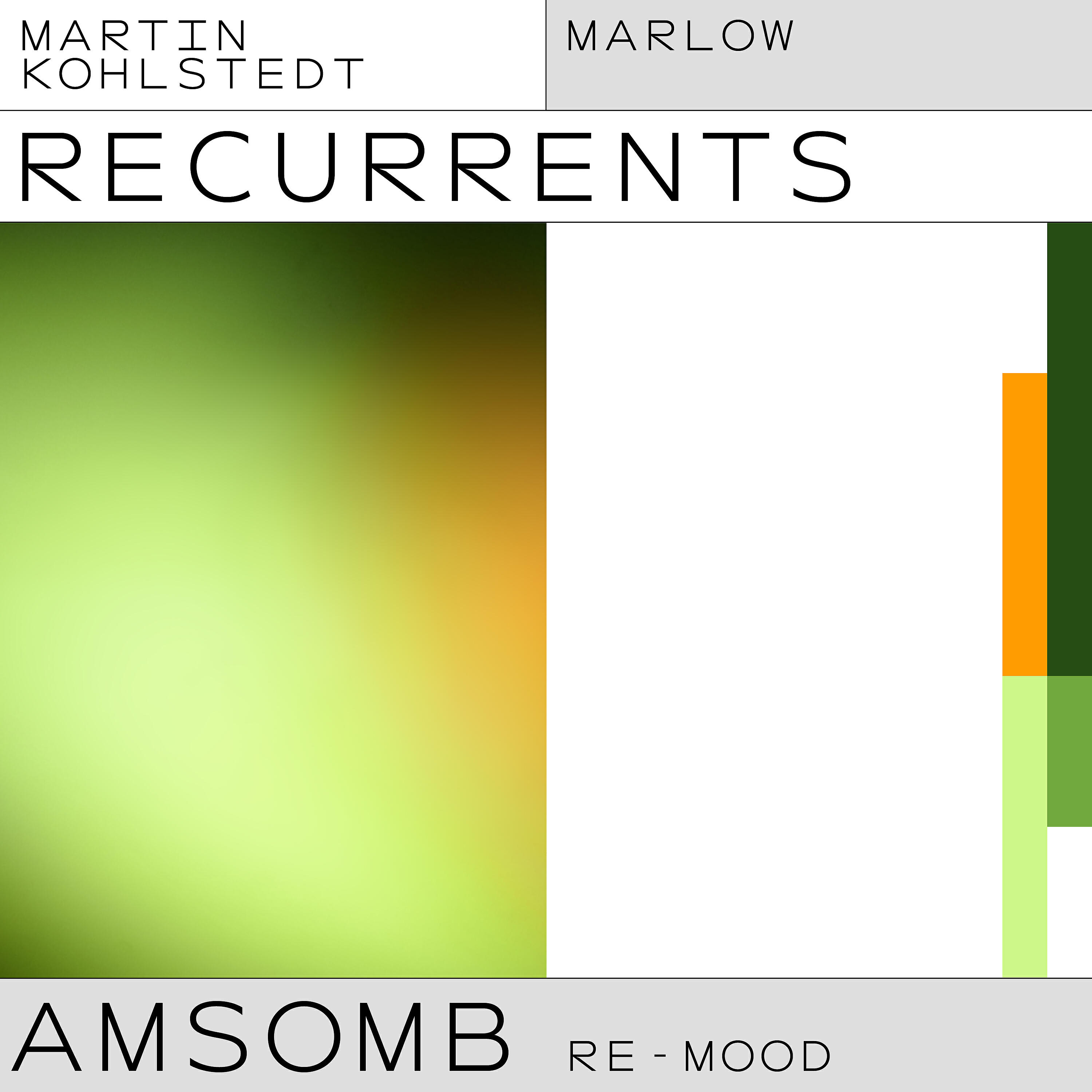 Martin Kohlstedt - AMSOMB (Marlow Re-Mood)