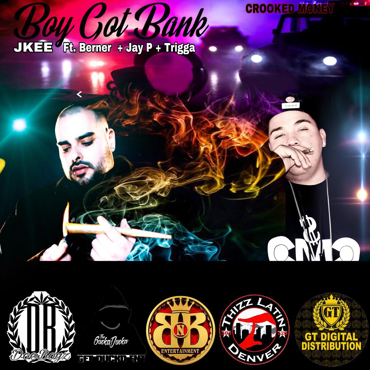 Jkee - Boy Got Bank (feat. Berner, Jay P & Trigga)