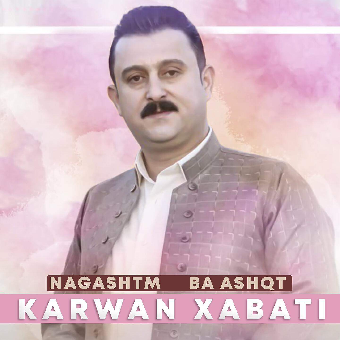 Karwan Xabati - Da Waz Bena