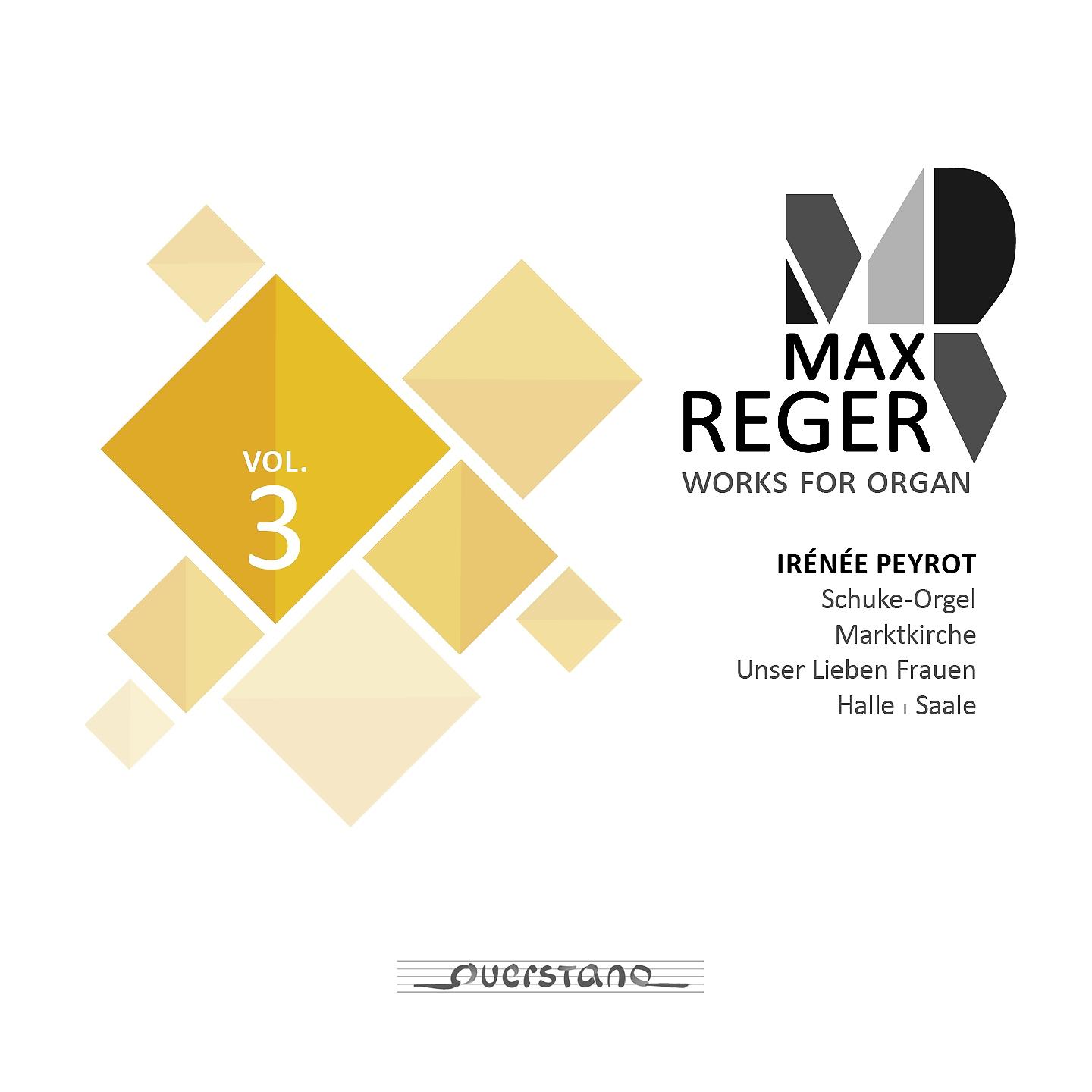 Постер альбома Max Reger - Works for Organ - Vol. 3