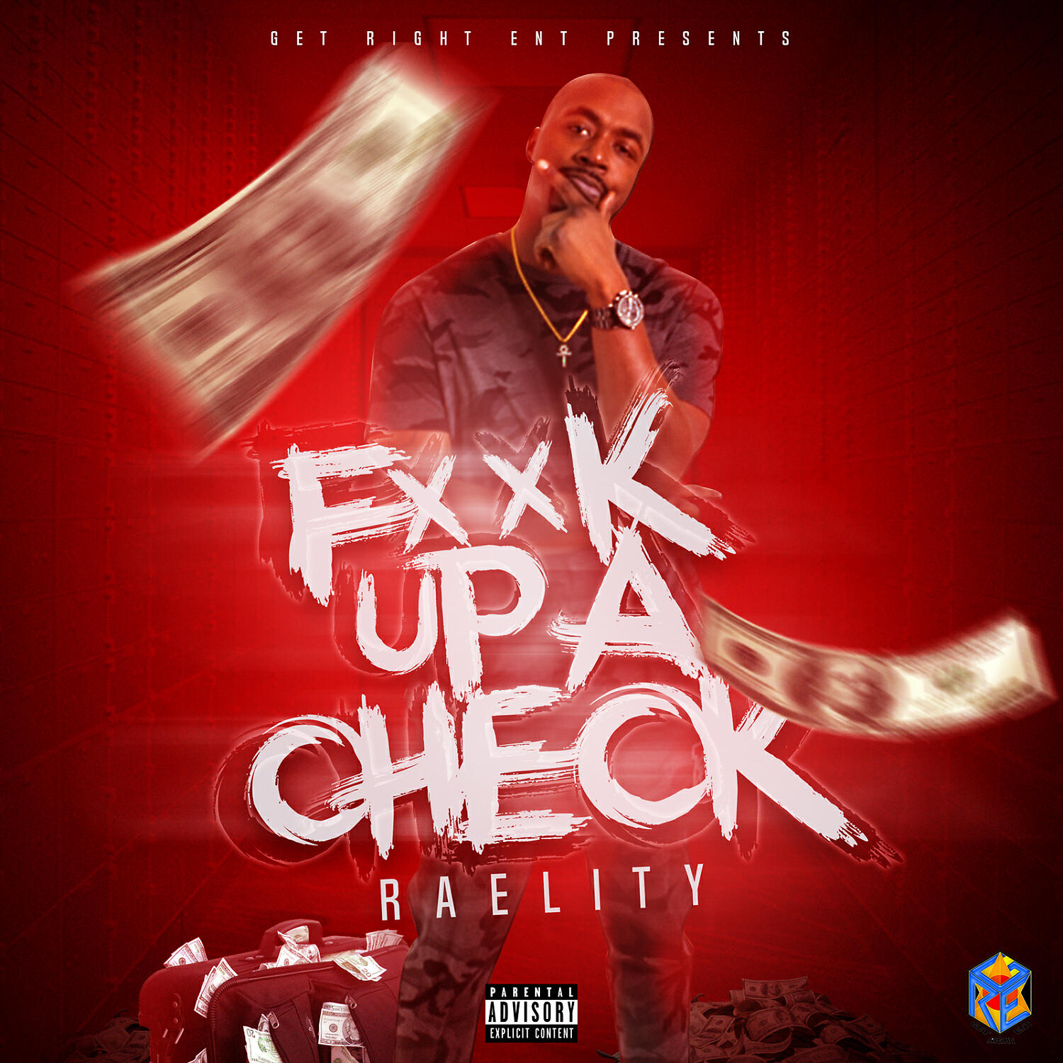 Raelity - fuck up a check
