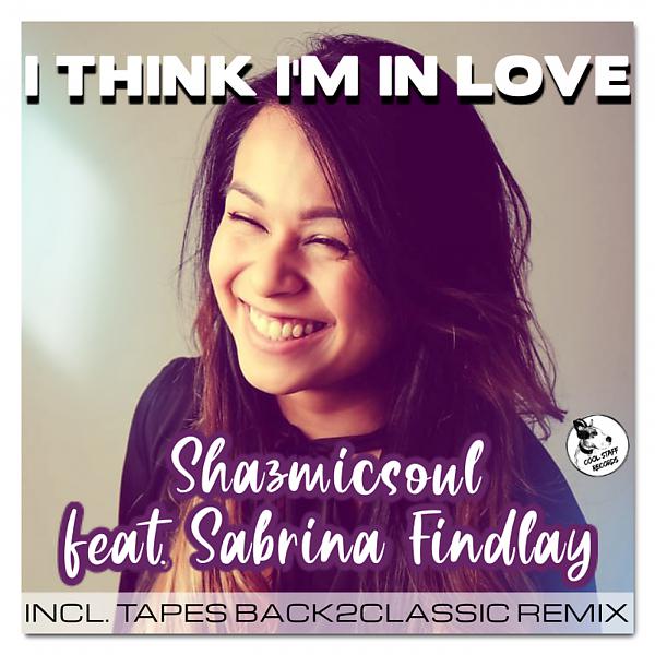 Постер альбома I Think I'm In Love (feat. Sabrina Findlay)