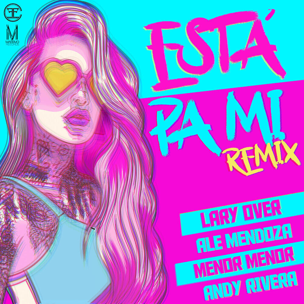 Ale Mendoza - Está Pa Mi (Remix)