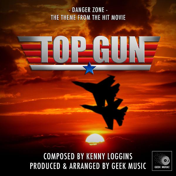 Постер альбома Top Gun: Danger Zone