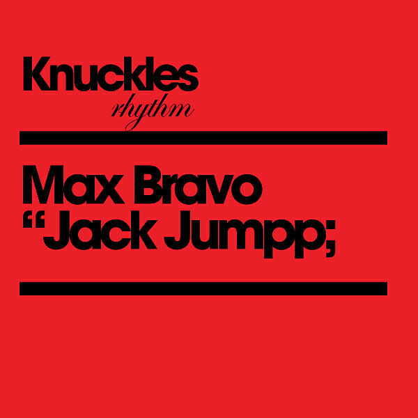 Max Bravo - Jack Jumpp (Original Mix)