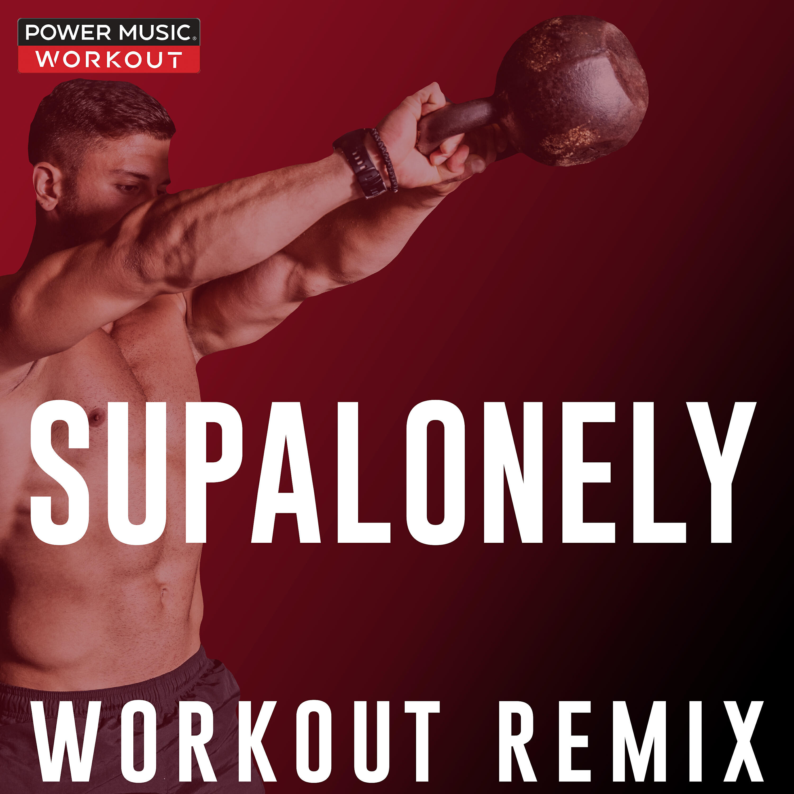 Power Music Workout - Supalonely (Workout Extended Remix 129 BPM)