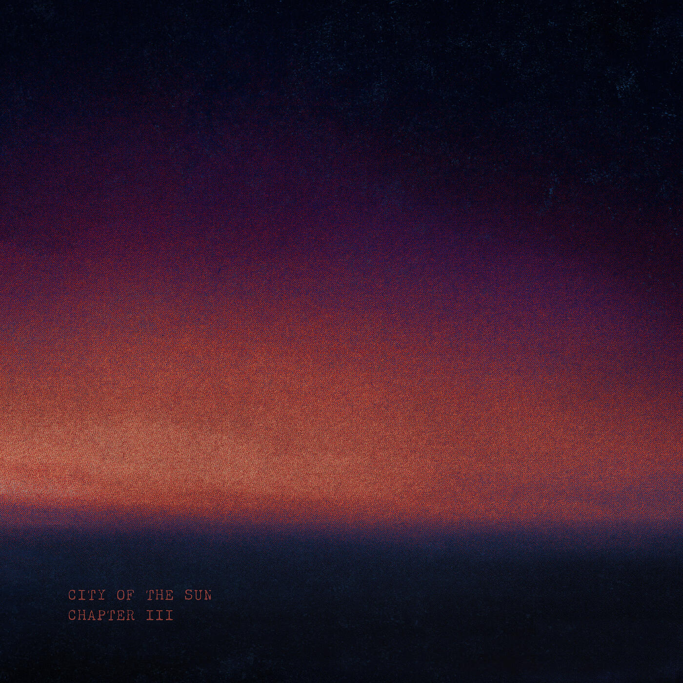 City Of The Sun - Under The Same Sky