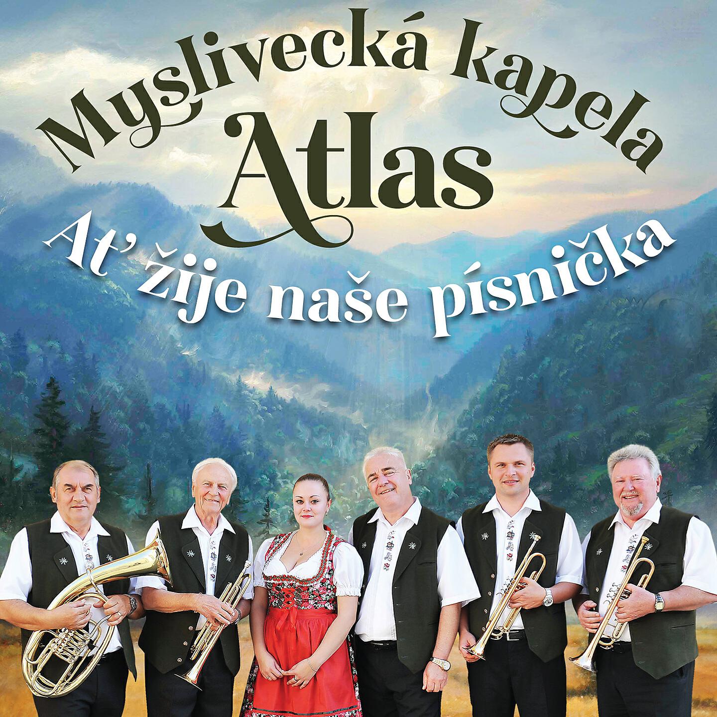 Myslivecká kapela Atlas - U radkovic V kupách jetel - směs