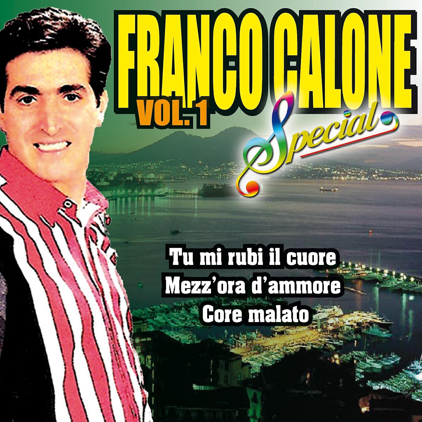 Franco Calone - Tu mi rubi il cuore
