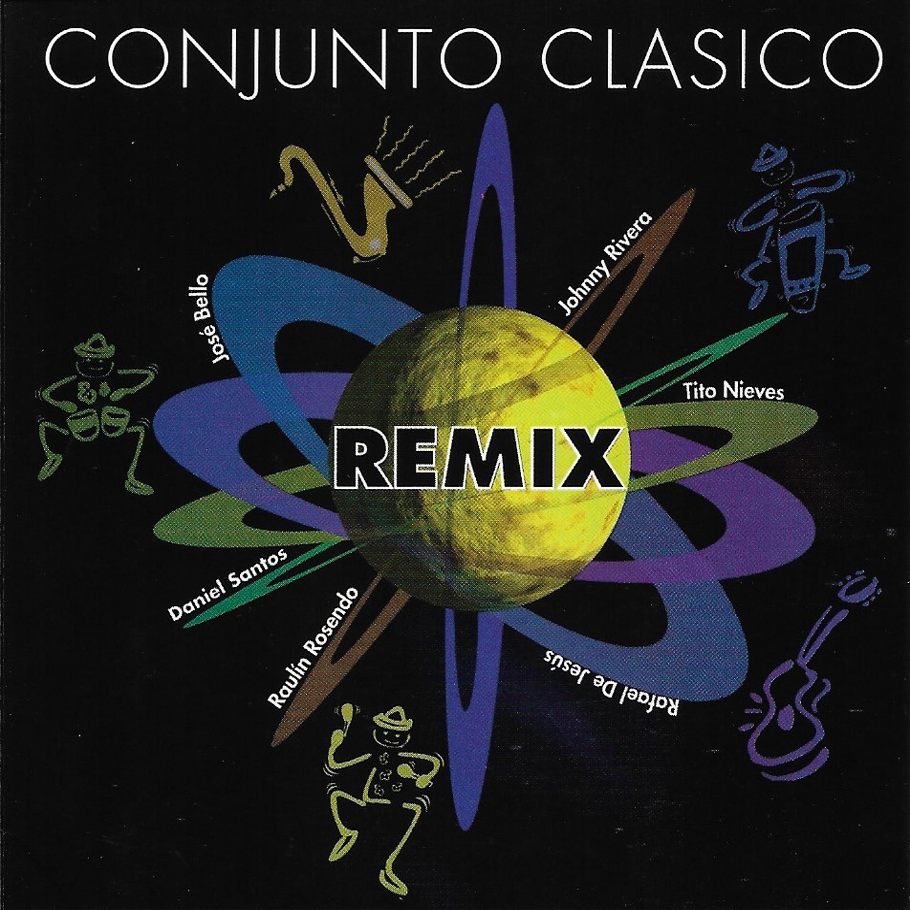 Постер альбома Conjunto Clasico Remix