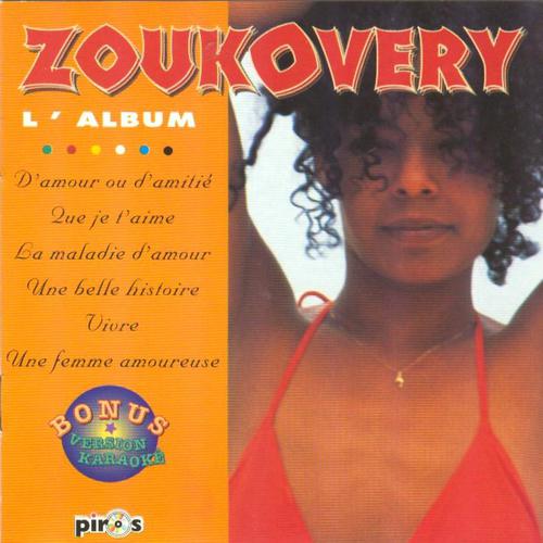 Постер альбома Zoukovery (L'album + versions bonus karaoké)