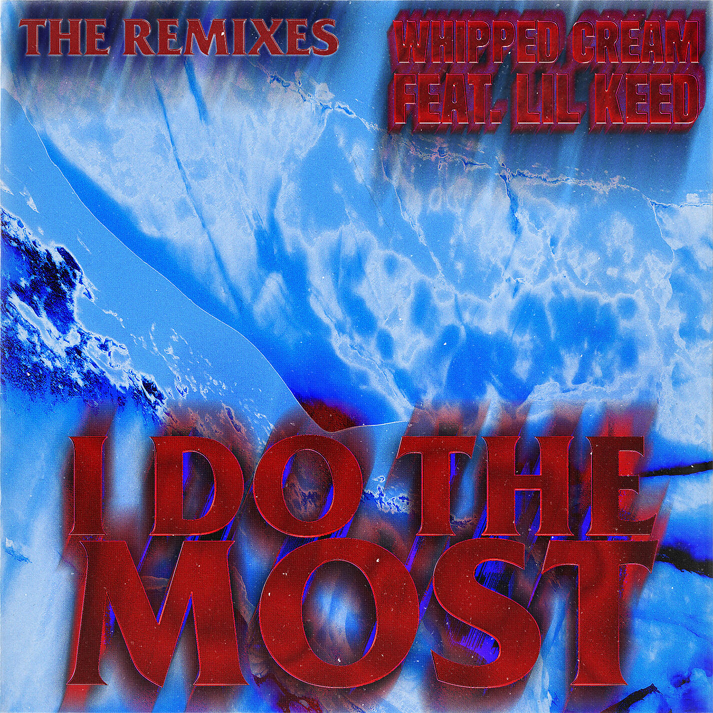 WHIPPED CREAM - I Do The Most (feat. Lil Keed) [Savage Kids Remix]