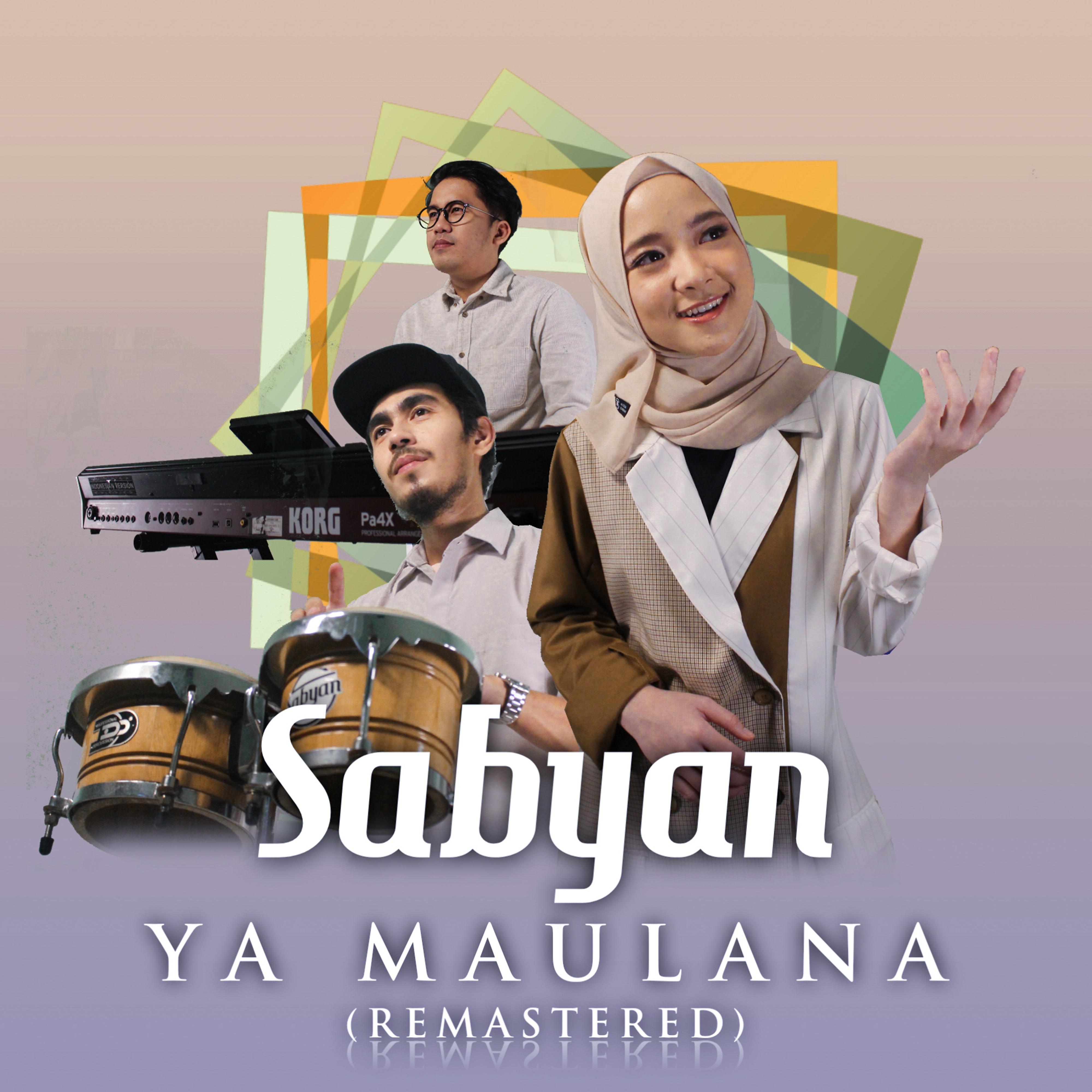 Постер альбома Ya Maulana (2020 Remaster)
