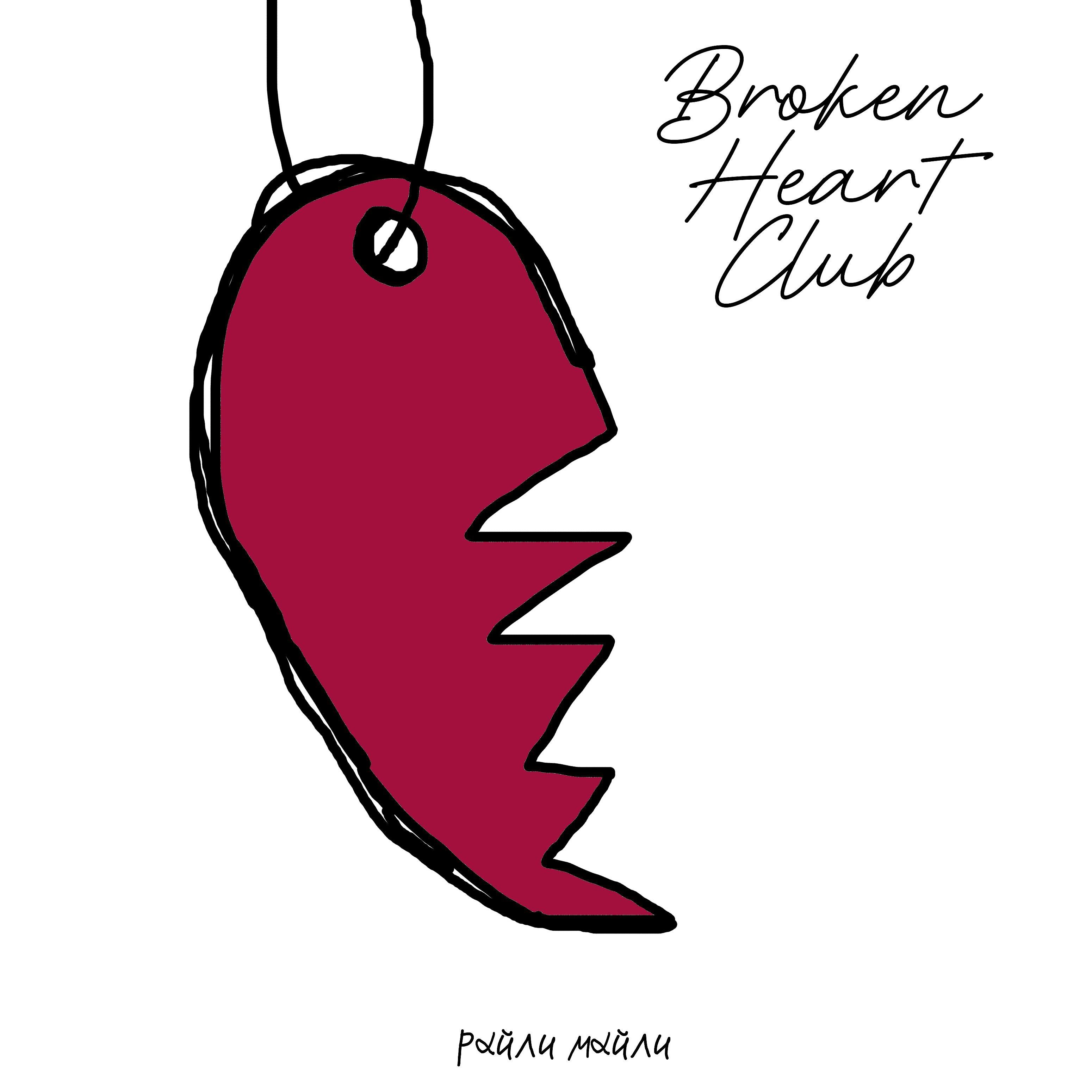 Постер альбома Broken Heart Club